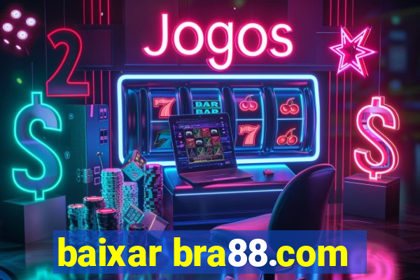 baixar bra88.com